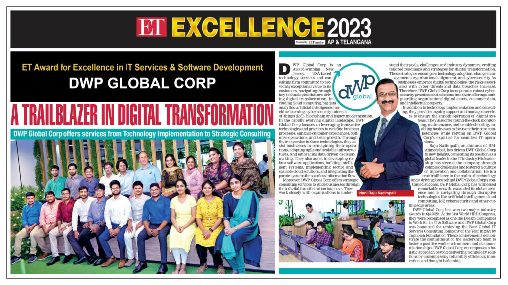 DWP Global Corp wins the ET Excellence Award 2023 for “Excellence in the field of IT Services & Software Development”.